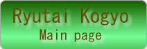 Ryutai Kogyo: Main page